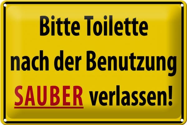 Hebold Blechschild 30x20 cm - Hochwertiges Blechschild Made in Germany -"Toilette nach Benutzung sauber" Metall Hinweis Schild