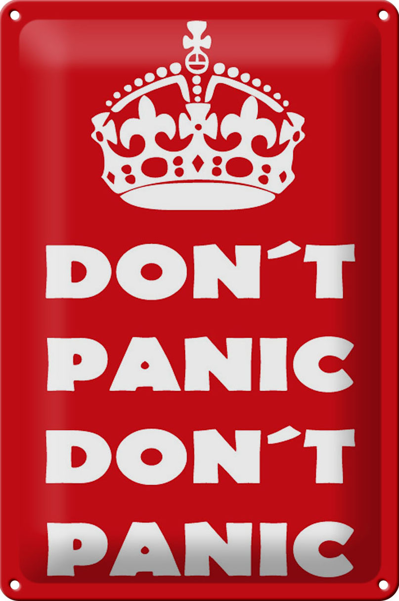 Schild Blech 20x30 cm - Made in Germany - Don't Panic don't panic Metall Deko Schild