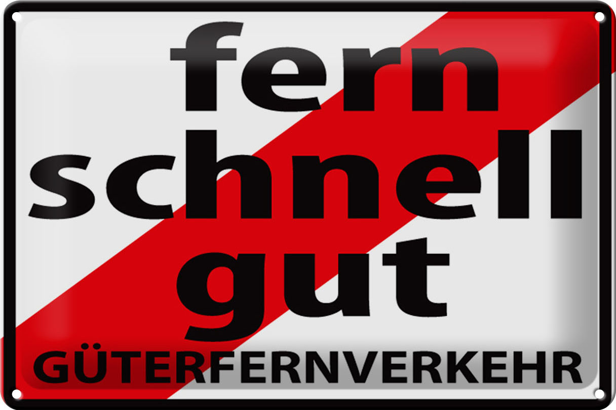 Hebold Blechschild 20x30 cm - Hochwertiges Blechschild Made in Germany -"Fern Schnell Gut Güterfernverkehr" Metall Hinweis Schild