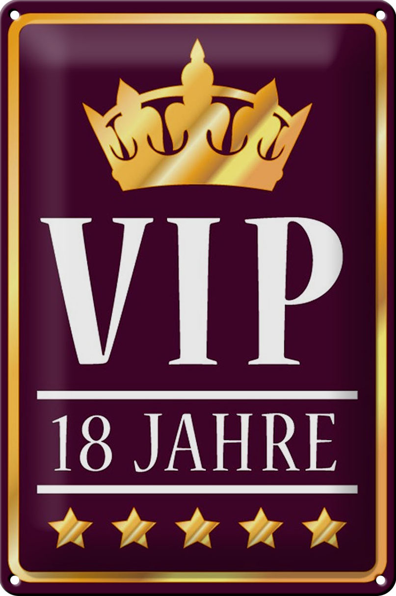 Schild Blech 30x20 cm - Made in Germany - VIP 18 Jahre Metall Deko Schild