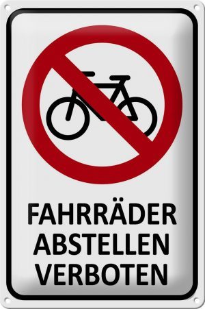 Schild Blech 20x30 cm - Made in Germany - Fahrrder abstellen verboten Metall Deko Schild