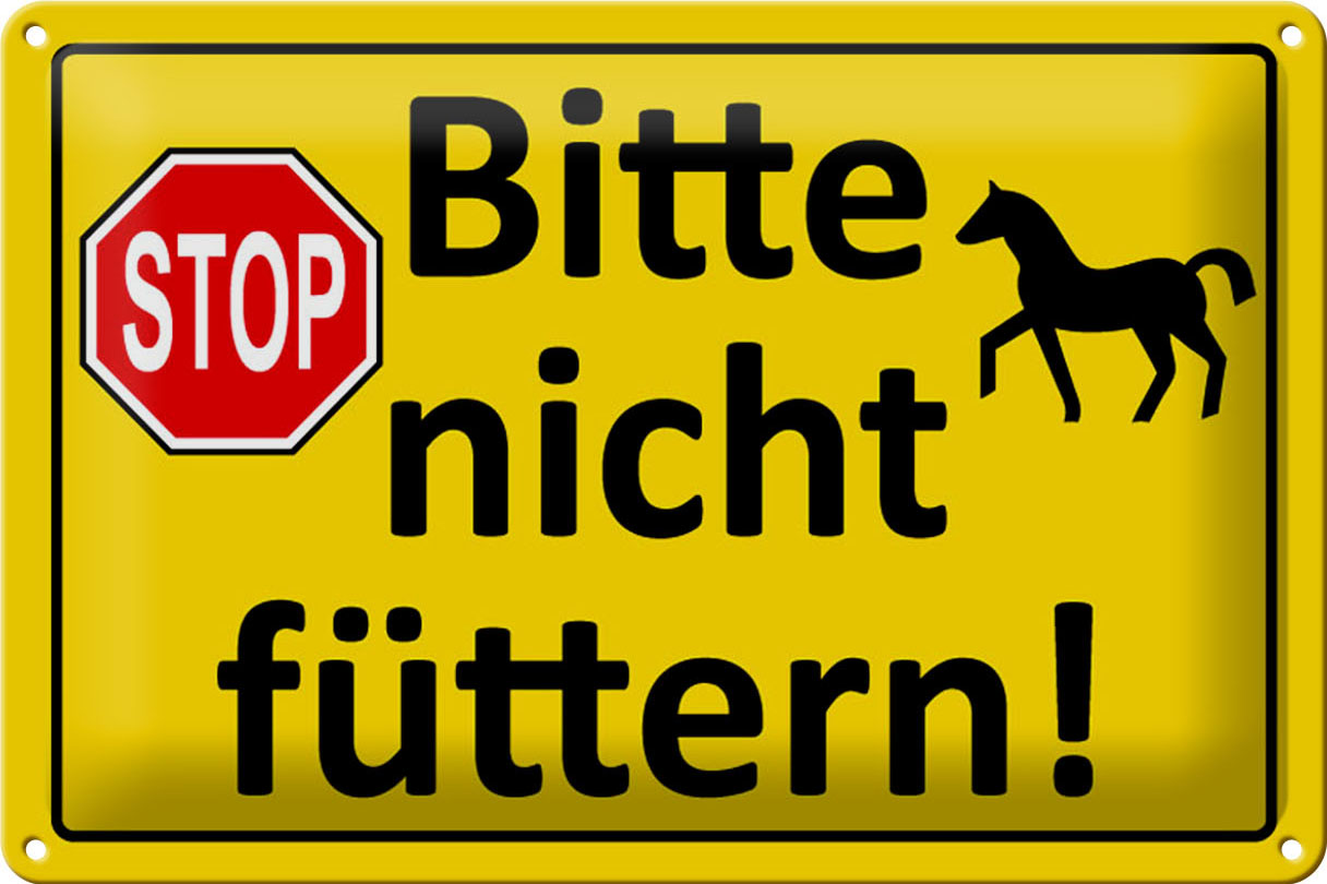 Schild Blech 30x20 cm - Made in Germany - Stop Bitte nicht füttern Metall Deko Schild