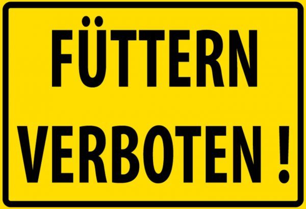 Hebold Blechschild 30x20 cm - Hochwertiges Blechschild Made in Germany -"Füttern Verboten " Metall Hinweis Schild