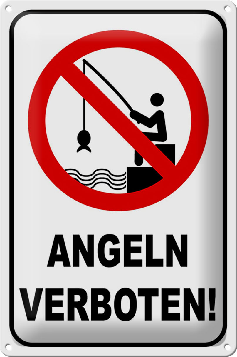 Hebold Blechschild  20x30 cm Warnschild Angeln verboten Metall Deko Schild - Gewölbt, Abgerundete Ecken, Vorgebohrte Löcher, Made in Germany. – Bild 2