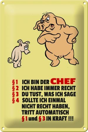 Schild Blech 20x30 cm - Made in Germany - Ich bin der Chef (Schweine) Metall Deko Schild