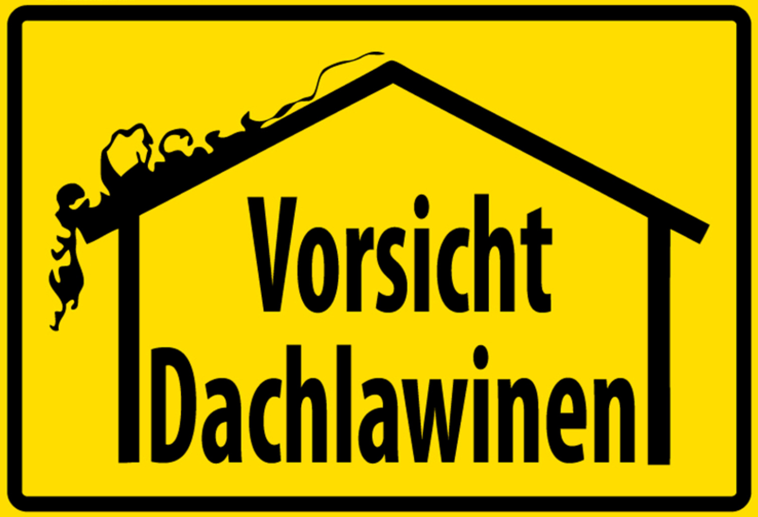 Hebold Blechschild 30x20 cm - Hochwertiges Blechschild Made in Germany -"Vorsicht Dachlawinen" Metall Hinweis Schild