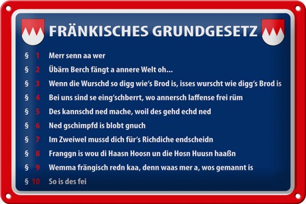 Schild Blech 20x30 cm - Made in Germany - Fränkisches Grundgesetz Metall Deko Schild