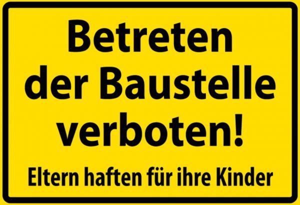 Hebold Blechschild 30x20 cm - Hochwertiges Blechschild Made in Germany -"Betreten Baustelle verboten" Metall Hinweis Schild