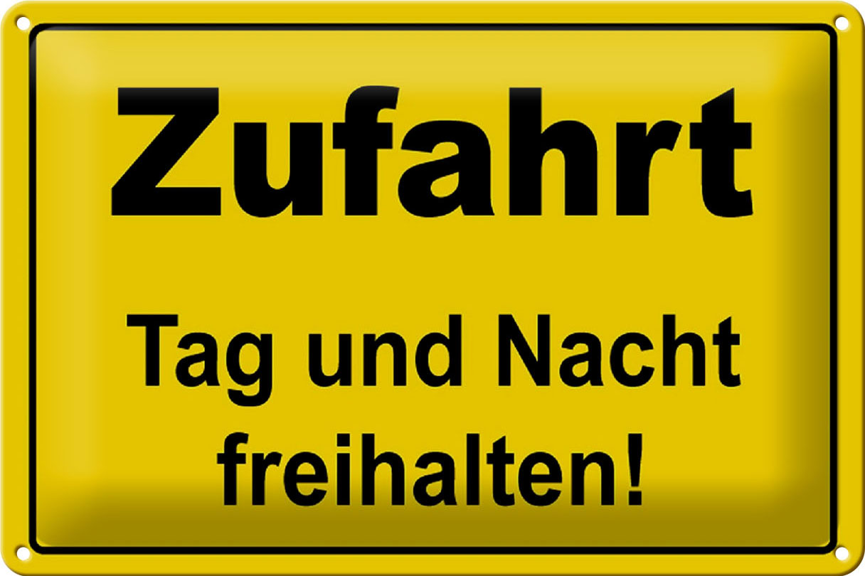 Schild Blech 30x20 cm - Made in Germany - Zufahrt Tag und Nacht freihalten Metall Deko Schild