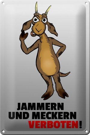 Schild Blech 20x30 cm - Made in Germany - Jammern und Meckern verboten Metall Deko Schild
