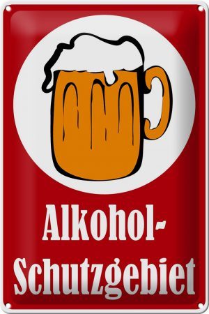 Schild Blech 20x30 cm - Made in Germany - Schutzgebiet Bier Geburtstag Metall Deko Schild