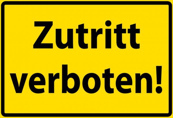 Hebold Blechschild 30x20 cm - Hochwertiges Blechschild Made in Germany -"Zutritt verboten" Metall Hinweis Schild