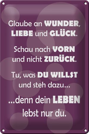 Schild Blech 20x30 cm - Made in Germany - Dein Leben lebst nur Du Metall Deko Schild