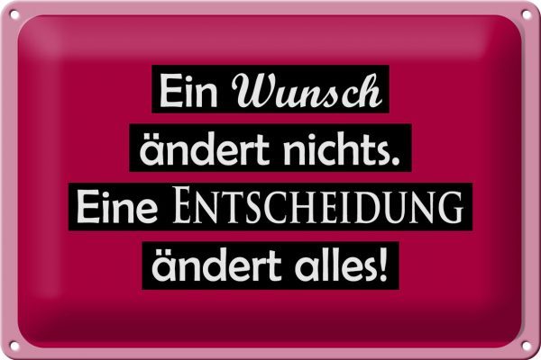 Schild Blech 30x20 cm - Made in Germany - Ein Wunsch ndert nichts Metall Deko Schild