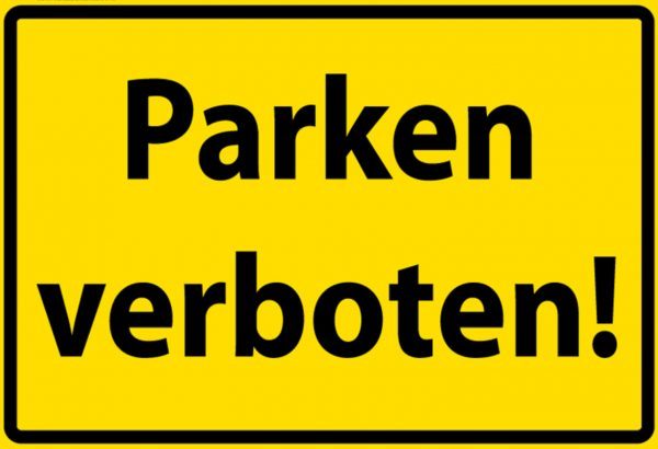 Hebold Blechschild 30x20 cm - Hochwertiges Blechschild Made in Germany -"Parken verboten" Metall Hinweis Schild