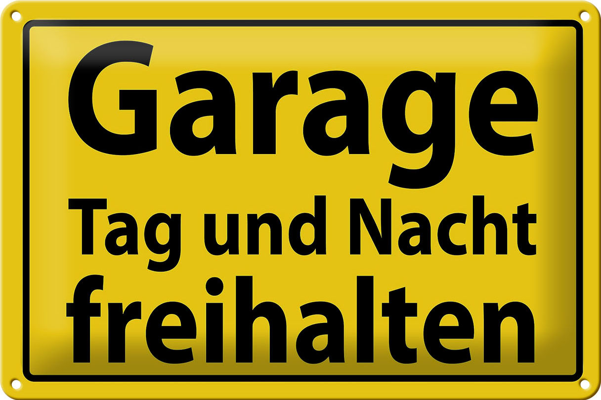 Schild Blech 30x20 cm - Made in Germany - Garage Tag Nacht freihalten Metall Deko Schild