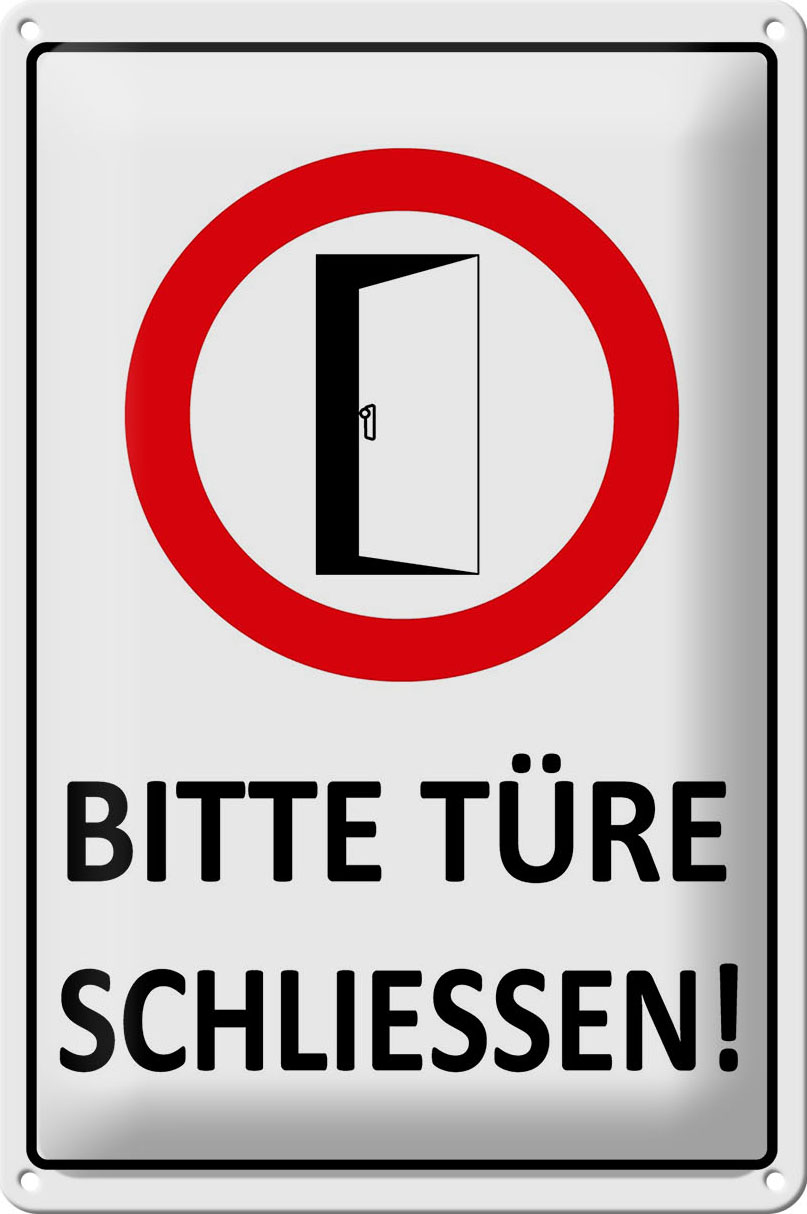 Schild Blech 20x30 cm - Made in Germany - Bitte Türe schließen Metall Deko Schild