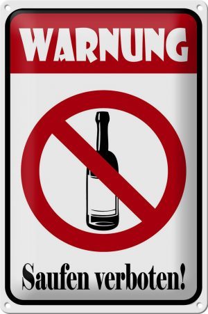Schild Blech 20x30 cm - Made in Germany - Warnung Saufen verboten Metall Deko Schild