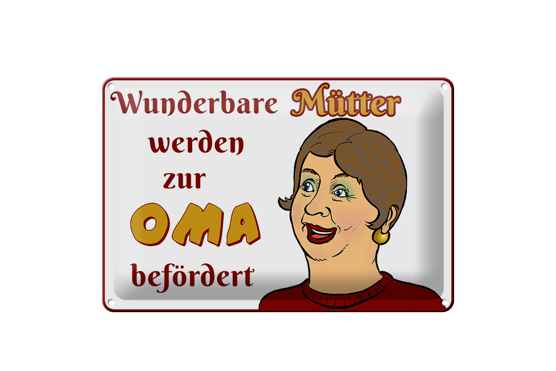Schild Blech 20x30cm - Made in Germany - Spruch wunderbare Mütter werden Oma