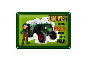 Schild Blech 30x20cm - Made in Germany - Landwirt Nur ein Held fährt Feld Metall Deko Schild