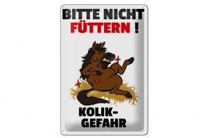 Schild Blech 20x30cm - Made in Germany - Hinweis bitte nicht füttern Pferd Kolik Metall Hinweis Schild