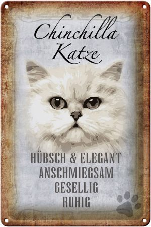 Schild Blech 20x30cm - Made in Germany - Spruch Chinchilla Katze hübsch elegant Metall Deko Schild