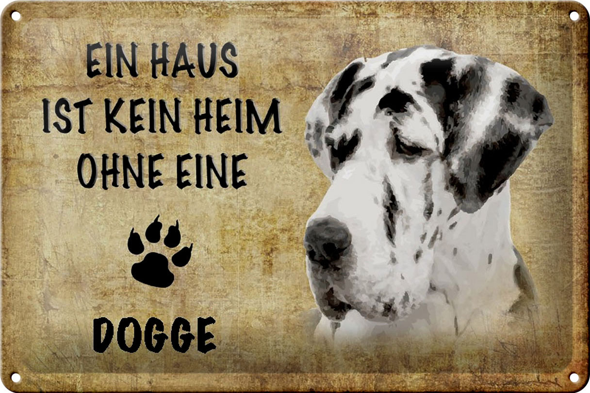 Schild Blech 30x20cm - Made in Germany - Spruch Haus kein Heim ohne die Dogge Metall Deko Schild