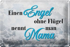 Schild Blech 30x20cm - Made in Germany - Spruch Engel ohne Flügel Mama Metall Deko Blechschild