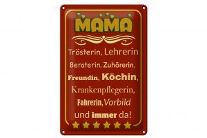 Schild Blech 20x30cm - Made in Germany - Spruch Mama Trösterin Lehrerin immer da