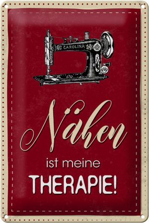 Schild Blech 20x30cm - Made in Germany - Spruch Nähen ist meine Therapie Metall Deko Blechschild