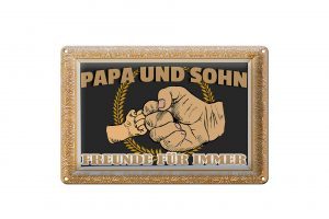 Schild Blech 30x20cm - Made in Germany - Spruch Papa und Sohn Freunde für immer