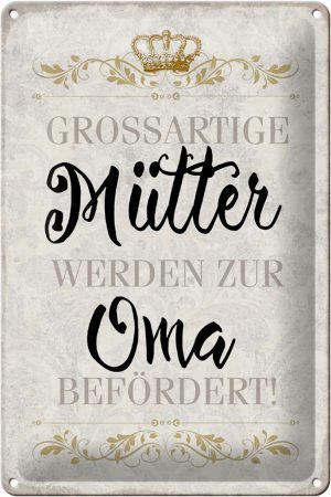 Schild Blech 20x30cm - Made in Germany - Spruch grossartig Mütter werden zur Oma Metall Deko Blechschild