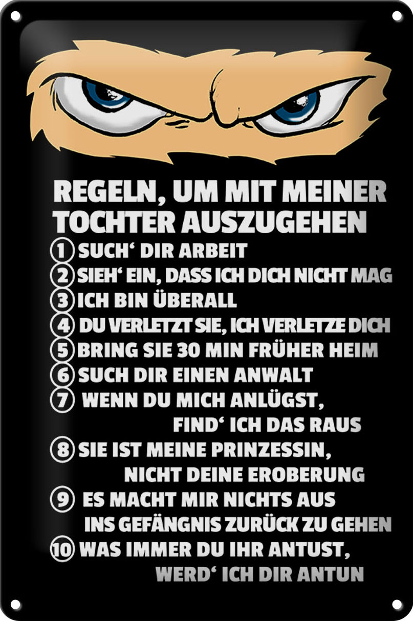 Schild Blech 20x30 cm - Made in Germany - Regeln um mit Tochter auszugehen Metall Deko Schild