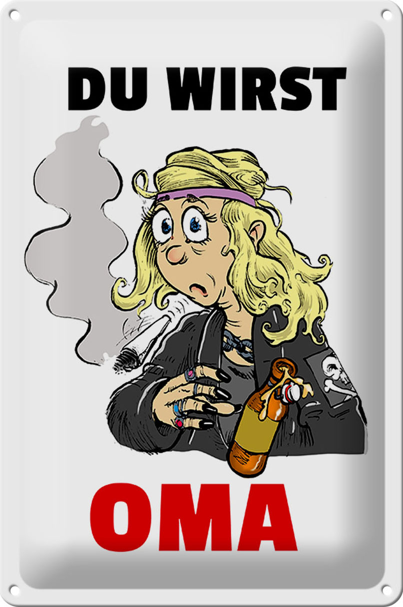 Schild Blech 20x30 cm - Made in Germany - Du wirst OMA Metall Deko Schild