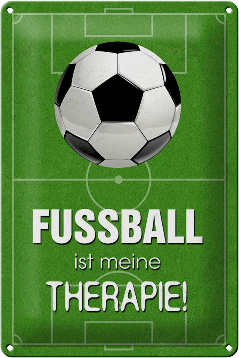 Schild Blech 20x30cm - Made in Germany - Spruch Fussball ist meine Therapie Metall Deko Blechschild