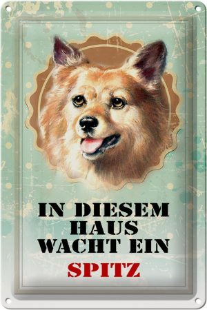 Schild Blech 20x30cm - Made in Germany - Hund in diesem Haus wacht ein Spitz Metall Deko Blechschild