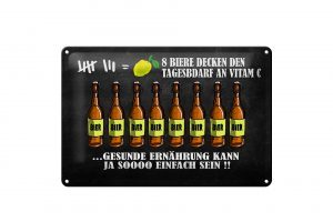 Schild Blech 30x20cm - Made in Germany - 8 Biere Tagesbedarf Vitamin C