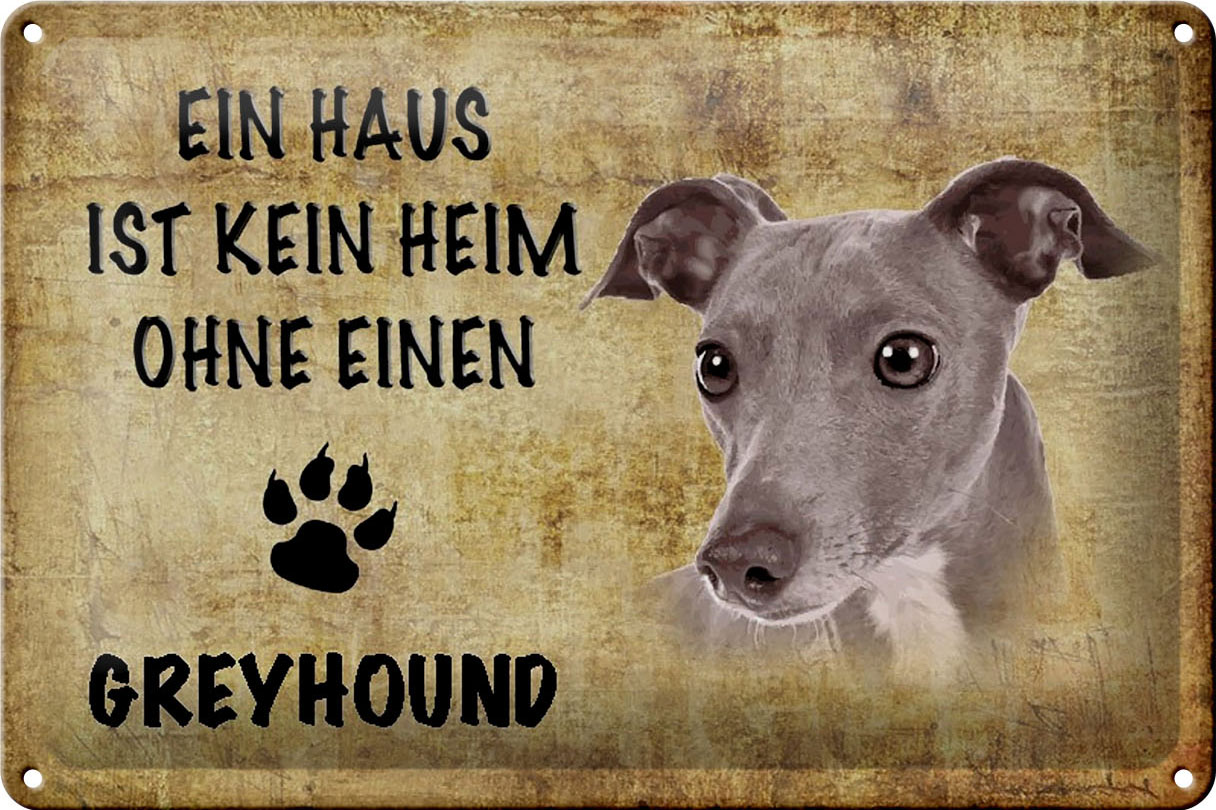 Schild Blech 30x20cm - Made in Germany - Greyhound Haus kein Heim ohne Metall Deko Schild