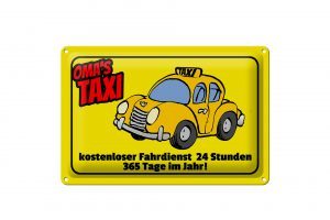 Schild Blech 30x20cm - Made in Germany - Spruch Omas Taxi 24 Stunden 365 Tage