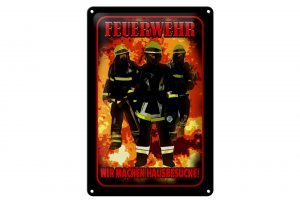 Schild Blech 20x30cm - Made in Germany - Spruch Feuerwehr wir machen Hausbesuche Metall Deko Schild