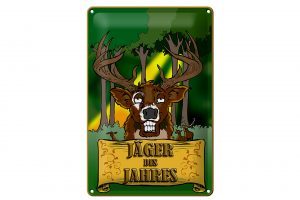Schild Blech 20x30cm - Made in Germany - Jagd Jäger des Jahres Reh