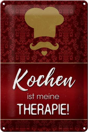 Schild Blech 20x30cm - Made in Germany - Spruch Kochen ist meine Therapie Metall Deko Blechschild