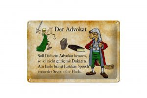 Schild Blech 30x20cm - Made in Germany - soll dich ein Advokat beraten Metall Deko Schild