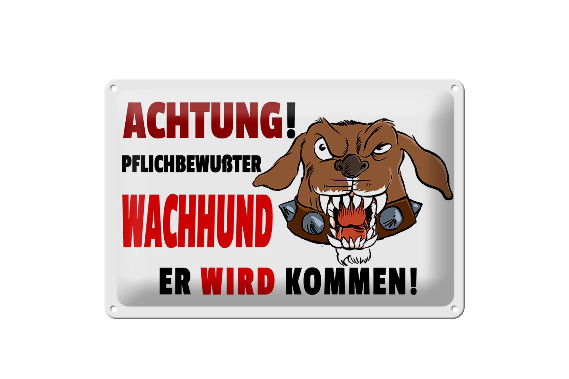 Schild Blech 30x20cm - Made in Germany - Warnschild Achtung pflichtbewußter Hund Metall Deko Schild