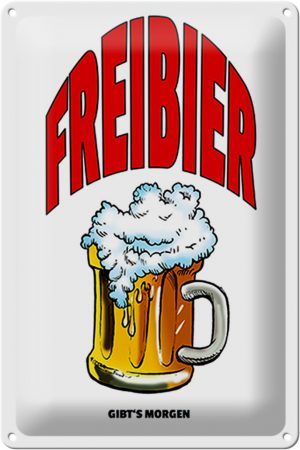 Schild Blech 20x30 cm - Made in Germany - Freibier gibts morgen (Bierkrug) Metall Deko Schild