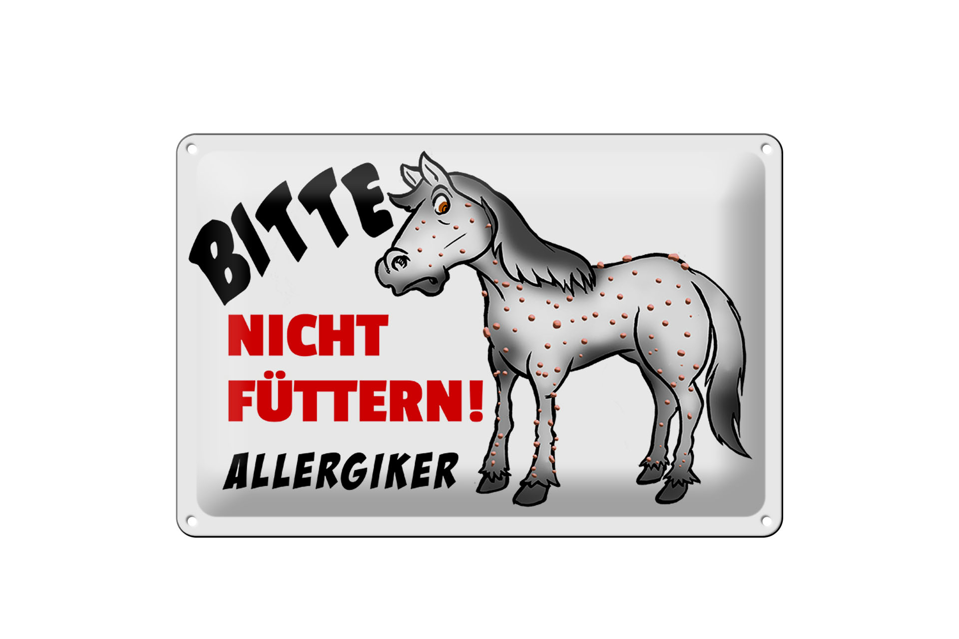 Schild Blech 20x30cm - Made in Germany - Hinweis Verbotsschild Bitte nicht füttern Metall Deko Schild
