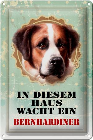 Schild Blech 20x30cm - Made in Germany - Hund in diesem Haus wacht Bernhardiner Metall Deko Blechschild