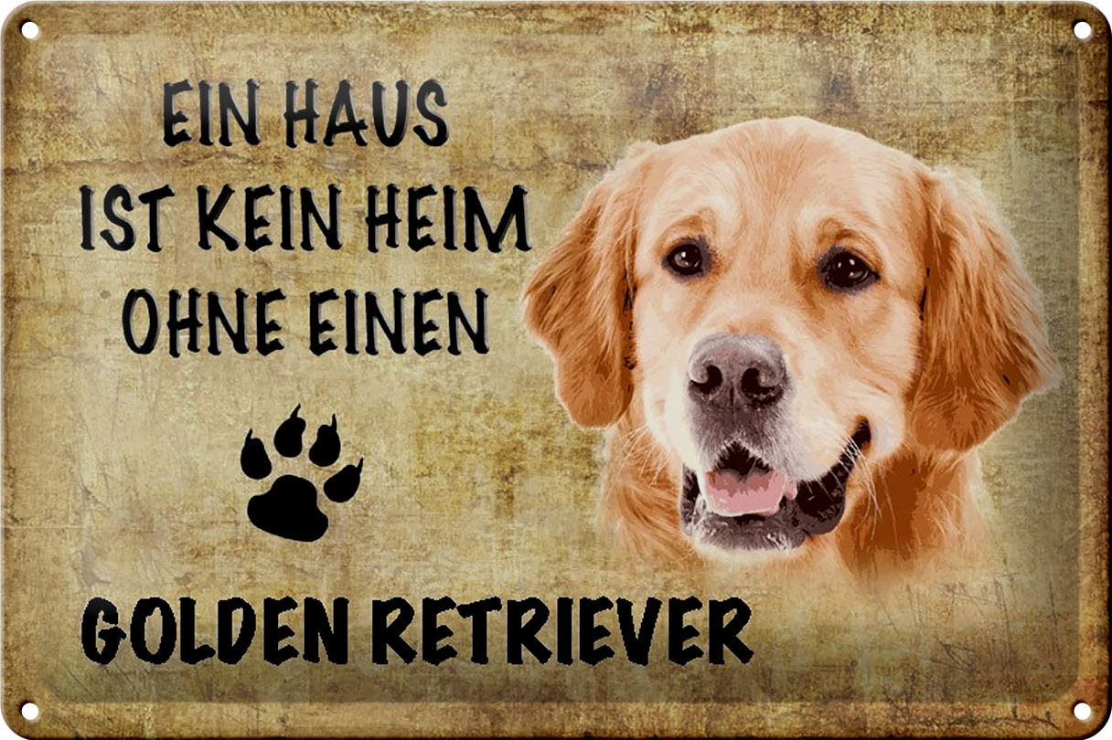 Schild Blech 30x20cm - Made in Germany - Golden Retriever Haus kein Heim ohne Metall Deko Schild