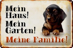 Schild Blech 30x20cm - Made in Germany - Dackel -  Spruch mein Haus mein Garten Familie