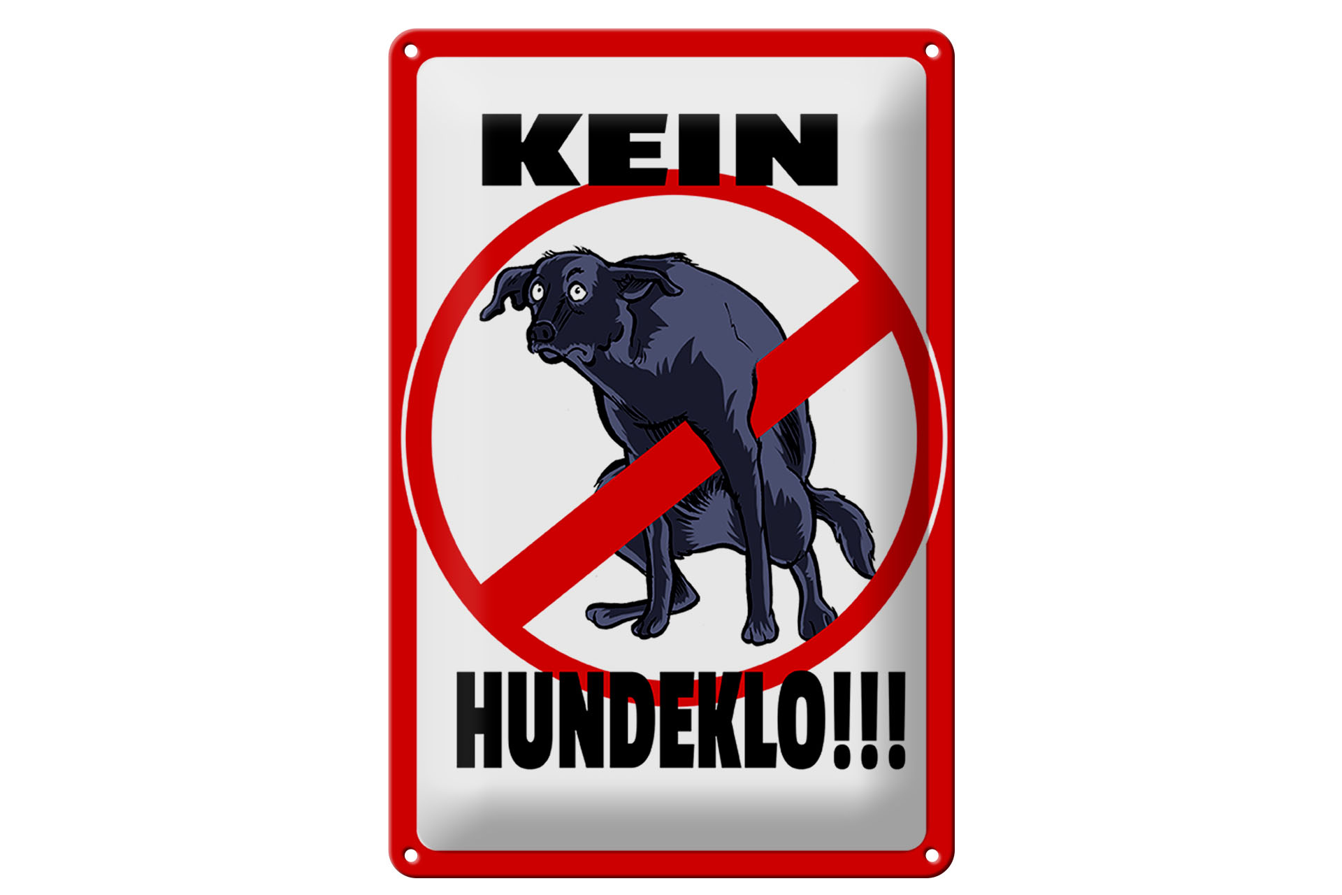 Schild Blech 20x30cm - Made in Germany - Hinweis Kein Hundeklo Tiere Metall Deko Schild